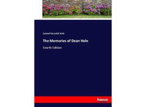 9783337092764 - The Memories of Dean Hole - Samuel Reynolds Hole Kartoniert (TB)