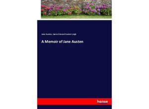 9783337092863 - A Memoir of Jane Austen - Jane Austen James Edward Austen-Leigh Kartoniert (TB)