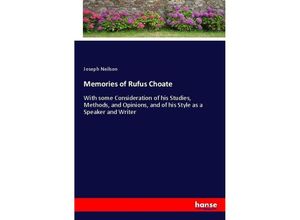 9783337093037 - Memories of Rufus Choate - Joseph Neilson Kartoniert (TB)