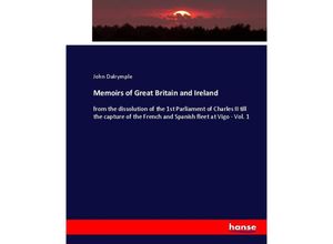 9783337093884 - Memoirs of Great Britain and Ireland - John Dalrymple Kartoniert (TB)