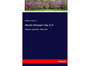 9783337094003 - Memoir of George T Day D D - William H Bowen Kartoniert (TB)