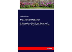 9783337094034 - The American Statesman - Joseph Banvard Kartoniert (TB)