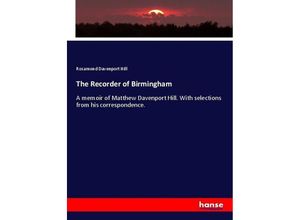 9783337094331 - The Recorder of Birmingham - Rosamond Davenport Hill Kartoniert (TB)