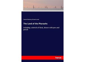 9783337096496 - The Land of the Pharaohs - Samuel Manning Richard Lovett Kartoniert (TB)