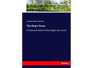 9783337097073 - The Kings Peace - Frederick Andrew Inderwick Kartoniert (TB)