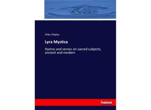 9783337097684 - Lyra Mystica - Orby Shipley Kartoniert (TB)