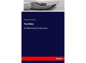 9783337097806 - The Bible - Frederic W Farrar Kartoniert (TB)