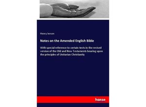 9783337097882 - Notes on the Amended English Bible - Henry Ierson Kartoniert (TB)