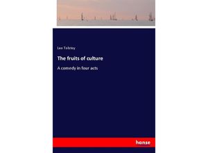 9783337104092 - The fruits of culture - Leo N Tolstoi Kartoniert (TB)