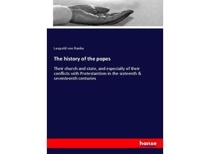 9783337104375 - The history of the popes - Leopold von Ranke Kartoniert (TB)