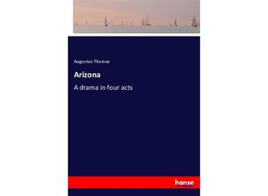 9783337105495 - Arizona - Augustus Thomas Kartoniert (TB)