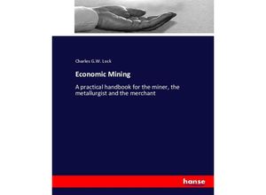 9783337106096 - Economic Mining - Charles GW Lock Kartoniert (TB)