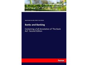 9783337108366 - Banks and Banking - Joseph James Gormully Robert Victor Sinclair Kartoniert (TB)