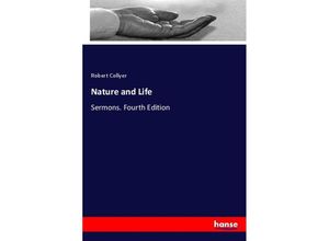 9783337114091 - Nature and Life - Robert Collyer Kartoniert (TB)