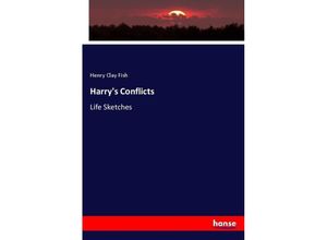 9783337117382 - Harrys Conflicts - Henry Clay Fish Kartoniert (TB)