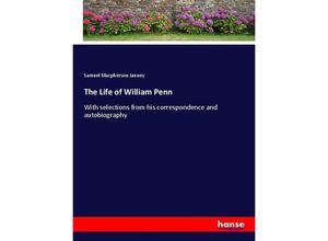 9783337117795 - The Life of William Penn - Samuel Macpherson Janney Kartoniert (TB)