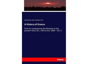 9783337118495 - A History of Greece - George Finlay Henry Fanshawe Tozer Kartoniert (TB)