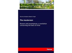 9783337120467 - The mastereon - Marcenus Rodolphus Kilpatrick Wright Kartoniert (TB)