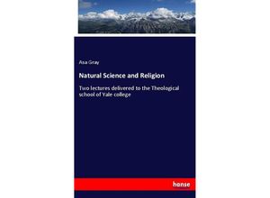 9783337129828 - Natural Science and Religion - Asa Gray Kartoniert (TB)