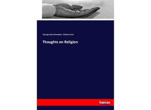 9783337130381 - Thoughts on Religion - George John Romanes Charles Gore Kartoniert (TB)