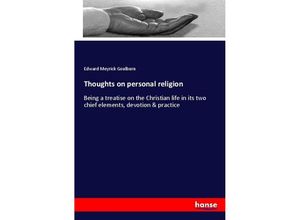 9783337131517 - Thoughts on personal religion - Edward Meyrick Goulburn Kartoniert (TB)