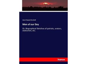 9783337133238 - Men of our Day - Linus Pierpont Brockett Kartoniert (TB)