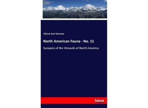 9783337139599 - North American Fauna - No 11 - Clinton Hart Merriam Kartoniert (TB)