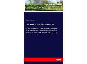 9783337140533 - The New Route of Commerce - Simon Stevens Kartoniert (TB)