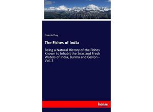 9783337143053 - The Fishes of India - Francis Day Kartoniert (TB)