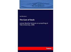 9783337144425 - The Cure of Souls - Ian Maclaren Kartoniert (TB)