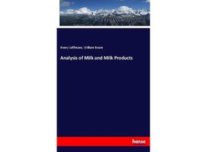 9783337146047 - Analysis of Milk and Milk Products - Henry Leffmann William Beam Kartoniert (TB)