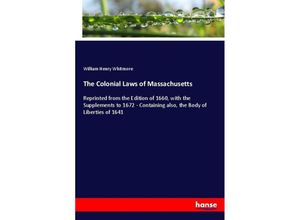 9783337154646 - The Colonial Laws of Massachusetts - William Henry Whitmore Kartoniert (TB)