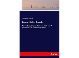 9783337158798 - German Higher Schools - James Earl Russell Kartoniert (TB)