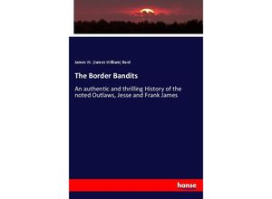 9783337159191 - The Border Bandits - James W Buel Kartoniert (TB)