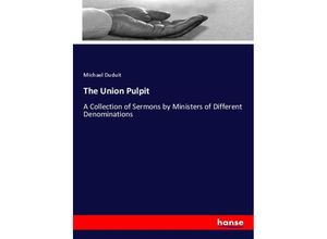 9783337160081 - The Union Pulpit - Michael Duduit Kartoniert (TB)