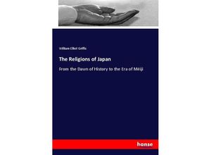 9783337168131 - The Religions of Japan - William Elliot Griffis Kartoniert (TB)