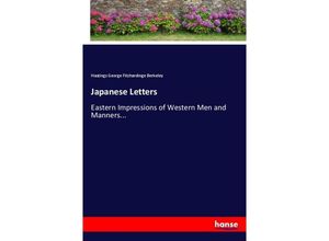 9783337168339 - Japanese Letters - Hastings George Fitzhardinge Berkeley Kartoniert (TB)