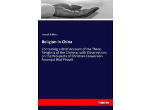 9783337168612 - Religion in China - Joseph Edkins Kartoniert (TB)