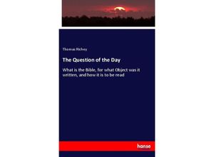 9783337172848 - The Question of the Day - Thomas Richey Kartoniert (TB)