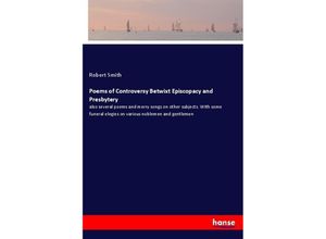 9783337180195 - Poems of Controversy Betwixt Episcopacy and Presbytery - Robert Smith Kartoniert (TB)