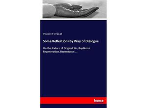 9783337184346 - Some Reflections by Way of Dialogue - Vincent Perronet Kartoniert (TB)