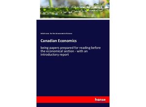 9783337190057 - Canadian Economics - British Assoc for the Advancement of Science Kartoniert (TB)