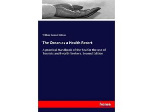 9783337190361 - The Ocean as a Health Resort - William Samuel Wilson Kartoniert (TB)