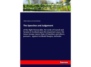 9783337196356 - The Speeches and Judgement - William Anderson Sctl Court of Session Kartoniert (TB)