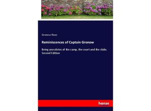 9783337197513 - Reminiscences of Captain Gronow - Gronow Rees Kartoniert (TB)