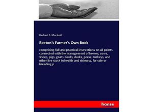 9783337198329 - Beetons Farmers Own Book - Herbert F Marshall Kartoniert (TB)