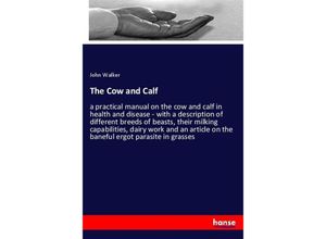 9783337198343 - The Cow and Calf - John Walker Kartoniert (TB)