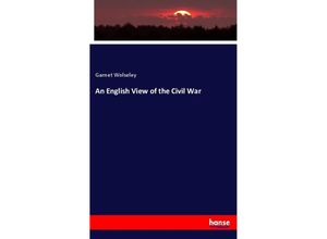 9783337223304 - An English View of the Civil War - Garnet Wolseley Kartoniert (TB)