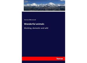 9783337228590 - Wonderful animals - Vernon Morwood Kartoniert (TB)