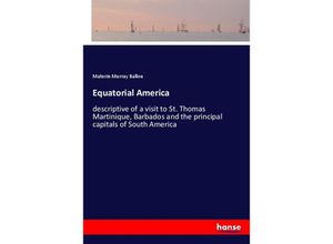 9783337231002 - Equatorial America - Maturin Murray Ballou Kartoniert (TB)